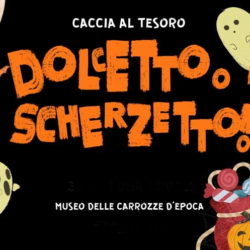 Dolcetto o Scherzetto